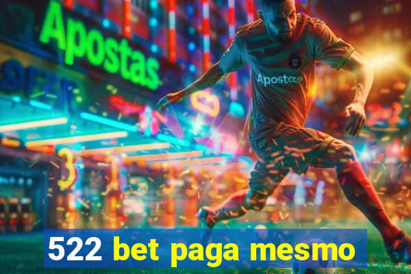 522 bet paga mesmo